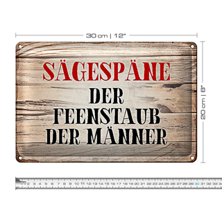 Blechschild Spruch 30x20cm Sägespäne Feenstaub der Männer