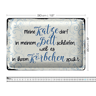 Blechschild Spruch 30x20cm meine Katze darf in meinem Bett