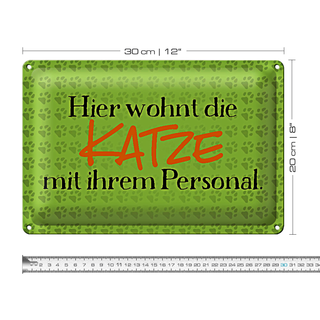 Blechschild Spruch 30x20cm hier wohnt Katze mit Personal