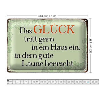 Blechschild Spruch 30x20cm Glück tritt gern ein gute Laune