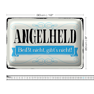 Blechschild Spruch 30x20cm Angelheld beißt nicht angeln