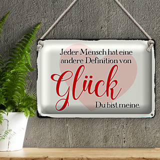 Blechschild Spruch 30x20cm jeder Mensch Glück du bist meine