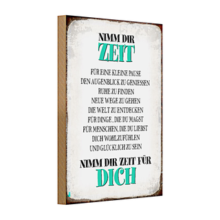 Holzschild Spruch 20x30cm nimm dir Zeit für dich glücklich