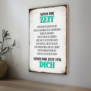 Holzschild Spruch 20x30cm nimm dir Zeit für dich glücklich