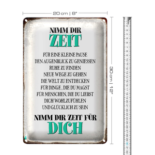 Blechschild Spruch 20x30cm nimm dir Zeit für dich glücklich