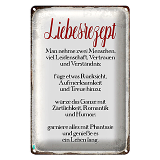 Blechschild Spruch 20x30cm Liebesrezept Retro