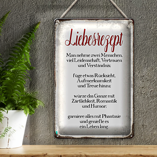 Blechschild Spruch 20x30cm Liebesrezept Retro