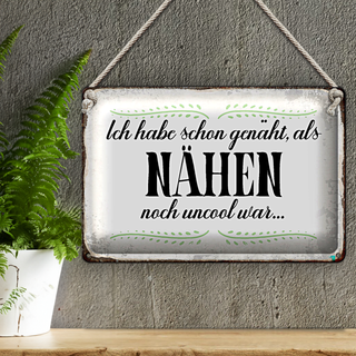 Bechschild Spruch 30x20cm habe schon genäht als Nähen noch