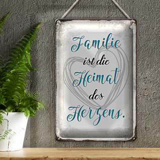 Blechschild Spruch 20x30cm Familie ist Heimat des Herzens