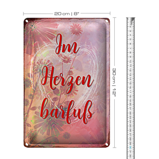 Blechschild Spruch 20x30cm Im Herzen barfuss