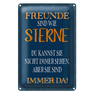 Blechschild Spruch 20x30cm Freunde sind wie Sterne immer da