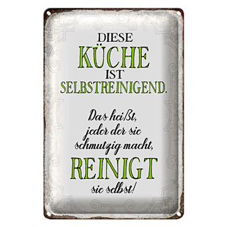 Blechschild Spruch 20x30cm diese Küche ist selbstreinigend