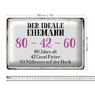 Blechschild Spruch 30x20cm der idealer Ehemann 80-42-60