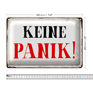 Blechschild Spruch 30x20cm keine Panik Retro