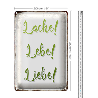 Blechschild Spruch 20x30cm lache lebe liebe Retro