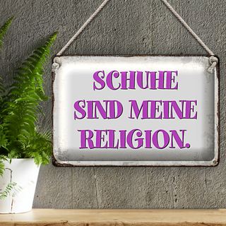 Blechschild Spruch 30x20cm Schuhe sind meine Religion
