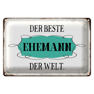 Blechschild Spruch 30x20cm der beste Ehemann der Welt