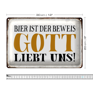 Blechschild Spruch 30x20cm Bier ist Beweis Gott liebt uns