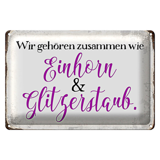 Blechschild Spruch 30x20cm Einhorn und Glitzerstaub