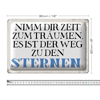 Blechschild Spruch 30x20cm nimm dir Zeit zum träumen