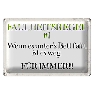 Blechschild Spruch 30x20cm Faulheitsregel 1 Retro