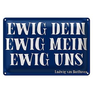 Blechschild Spruch 30x20cm ewig dein ewig mein ewig uns