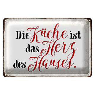 Blechschild Spruch 30x20cm Küche Herz des Hauses
