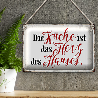 Blechschild Spruch 30x20cm Küche Herz des Hauses