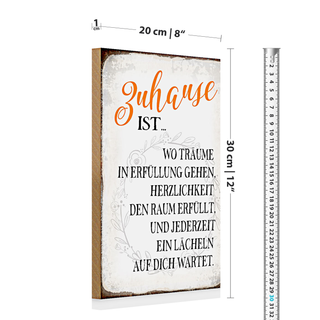 Holzschild Spruch 20x30cm Zuhause ist wo Träume Lächeln