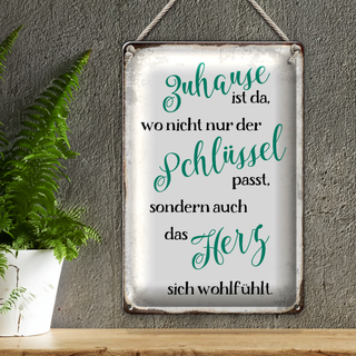 Blechschild Spruch 20x30cm Zuhause wo Herz sich wohlfühlt