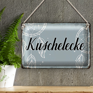 Blechschild Spruch 30x20cm Kuschelecke