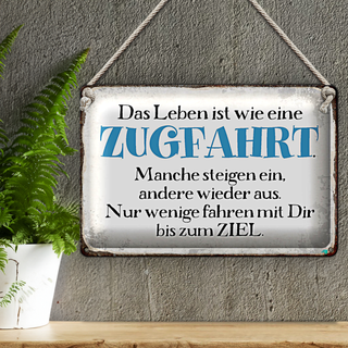 Blechschild Spruch 30x20cm Leben ist wie wie eine Zugfahrt
