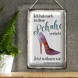Blechschild Spruch 20x30cm hab mich in Schuhe verliebt