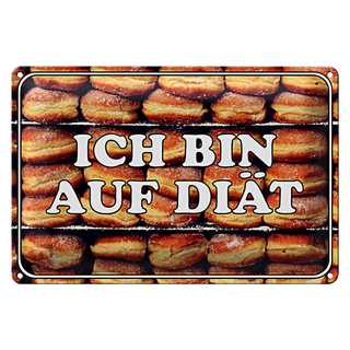 Blechschild Hinweis 30x20cm ich bin auf Diät