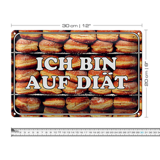 Blechschild Hinweis 30x20cm ich bin auf Diät