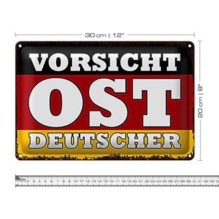 Blechschild Flagge 30x20cm Vorsicht Ost Deutscher