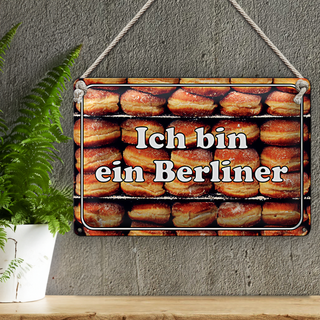 Blechschild Hinweis 30x20cm Ich bin ein Berliner
