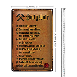 Blechschild Spruch 20x30cm Pottgebote du biste immer dat