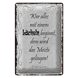 Blechschild Spruch 20x30cm wer alles mit Lächeln beginnt