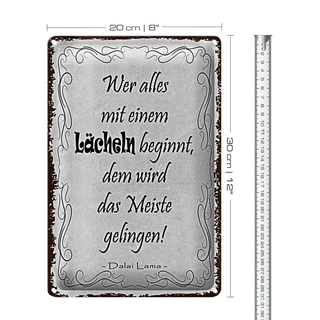 Blechschild Spruch 20x30cm wer alles mit Lächeln beginnt