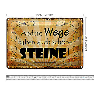 Blechschild Spruch 30x20cm andere Wege auch schöne Steine