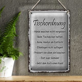 Blechschild Spruch 20x30cm Tischordnung Hände waschen