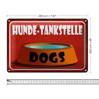 Blechschild Hinweis 30x20cm Hunde Tankstelle Dogs