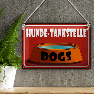 Blechschild Hinweis 30x20cm Hunde Tankstelle Dogs