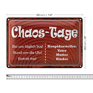 Blechschild Spruch 30x20cm Chaos Tage Vater Mutter Kinder