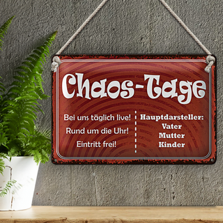 Blechschild Spruch 30x20cm Chaos Tage Vater Mutter Kinder