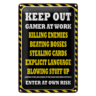 Blechschild Spruch 20x30cm Keep Out gamer at work killing