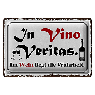 Blechschild Spruch 30x20cm in Vino Veritas Wein Wahrheit