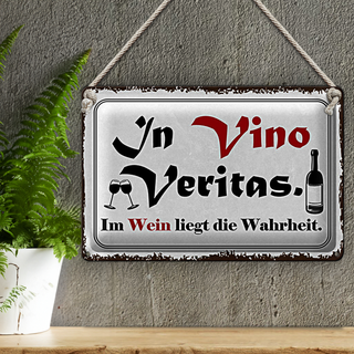 Blechschild Spruch 30x20cm in Vino Veritas Wein Wahrheit
