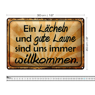 Blechschild Spruch 30x20cm Lächeln gute Laune willkommen